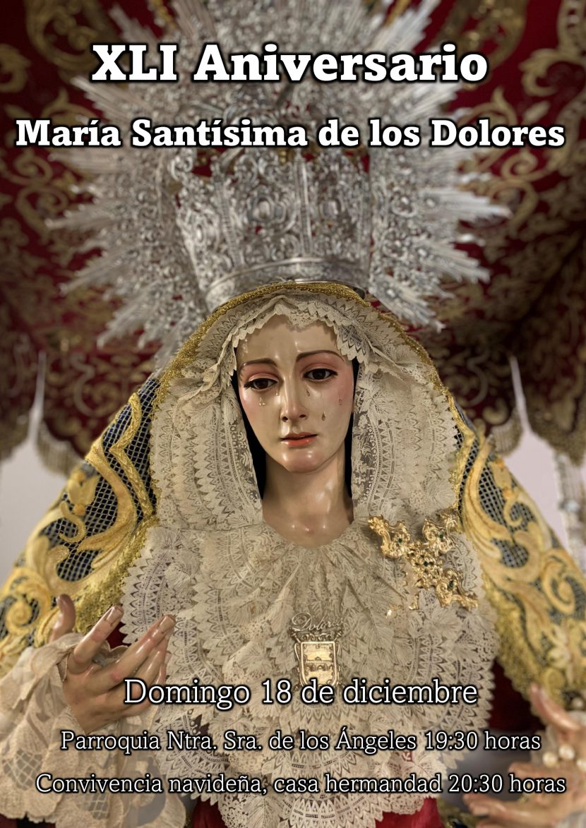 XLI Aniversario. Hermandad Dolores, Alcolea